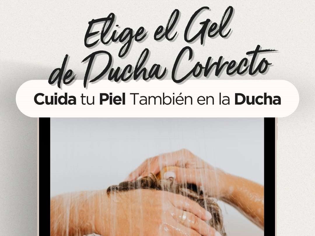 Cuida tu Piel También en la Ducha: Elige el Gel de Ducha Correcto - drorganic.es