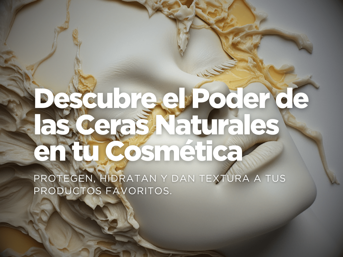 Descubre los Beneficios de las Ceras Naturales en Tu Cosmética - drorganic.es