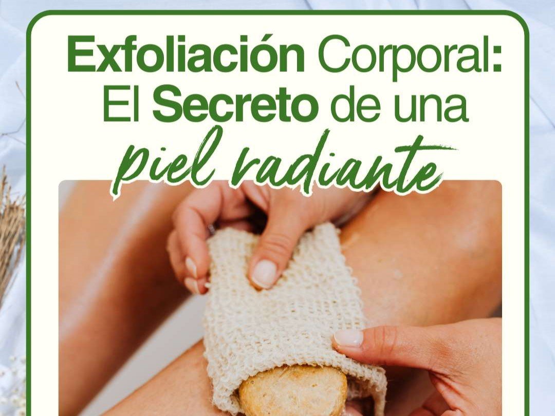 Exfoliación Corporal: El Secreto de una Piel Radiante - drorganic.es