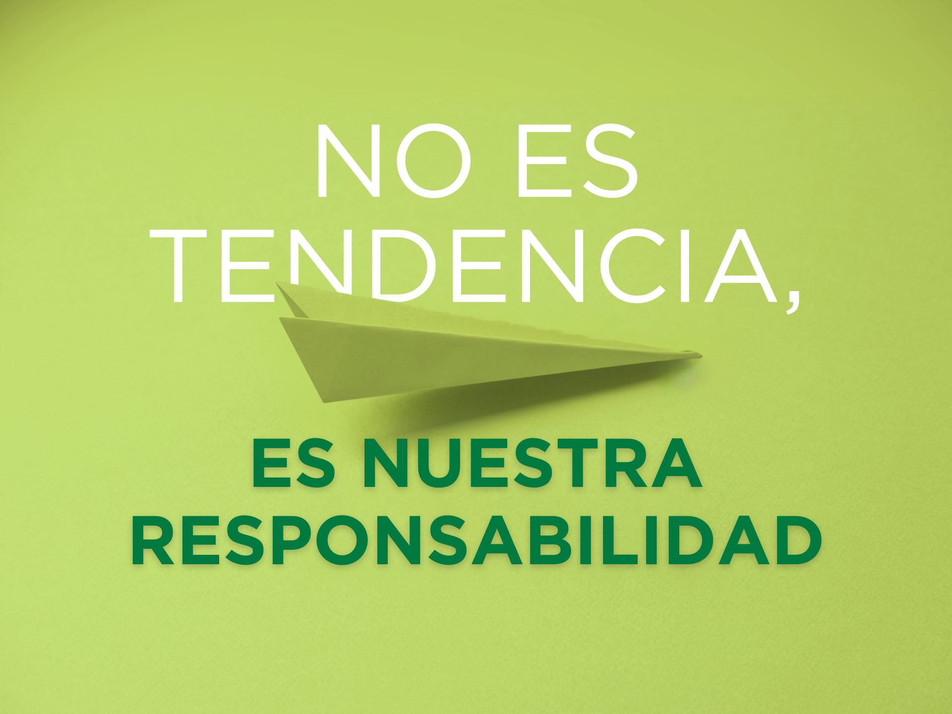 No es tendencia, solo ofrecemos soluciones