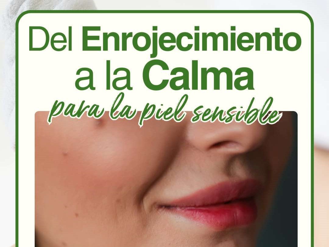 ¿Sufres de Piel Sensible? Así Puedes Cuidarla Naturalmente - drorganic.es